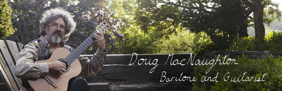 Doug MacNaughton, baritone & guitarist